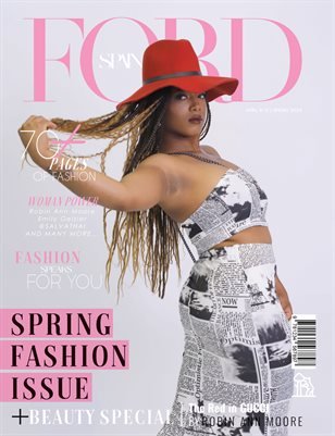 FORD Magazine — The April Fashion & Beauty Edition
