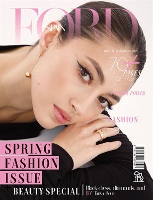 FORD Magazine — The June Fashion & Beauty Edition